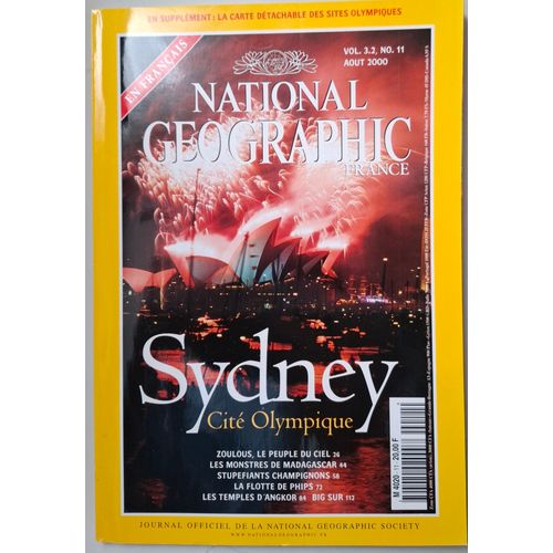 National Geographic France - Sydney Cité Olympique - Zoulous, Le Peuple Du Ciel - Les Monstres De Madagascar - Stupéfiants Champignons - La Flotte De Phips - Les Temples D'Angkor -
