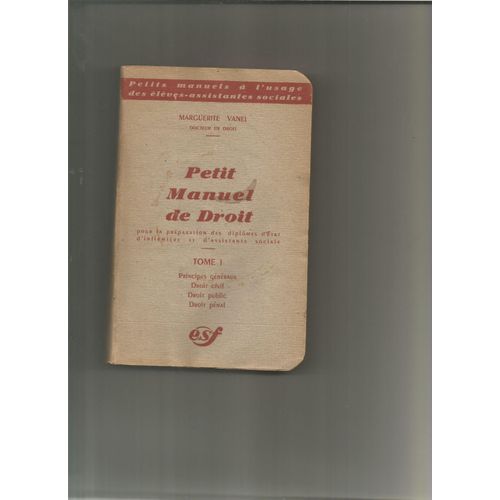 Petit Manuel De Droit Tome 1