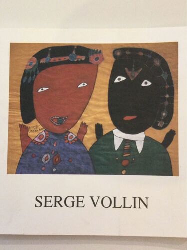 Serge Vollin, Un Regard Sur L'art Singulier. Villa Des Arts, 2001