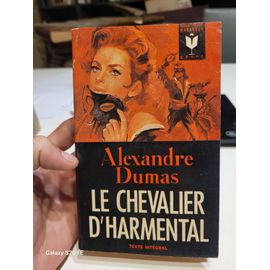 Le Chevalier D Harmental Alexandre Dumas - 1966 Éditions Gérard Et Cie ,Coll Marabout Géant N°56 - Texte Intégral