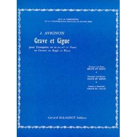 Jean Avignon : Grave Et Gigue Cornet Et Piano - Cornet
