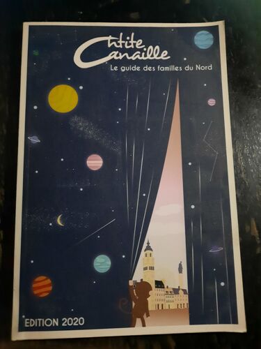 Chtite Canaille Le Guide Des Familles Du Nord 2020