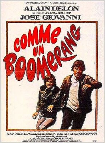 Comme Un Boomerang De José Giovanni - 1976 - Alain Delon - Affiche Cinéma Originale Pliée - 60 X 80 (Ferracci)