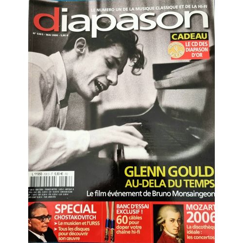 Revue Diapason - Musique Classique Et Hi-Fi - N° 536s - Glenn Gould - Chostakovitch - Mozart