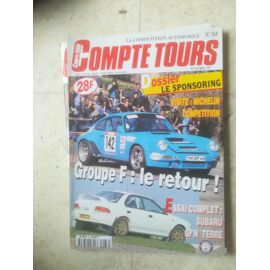 Compte Tours 88 De 1997 Lyon Charbonnieres,Sastre,Michelin,Porsche 911 3.6 Gr F,Saxo Rallycross,Subaru Impreza Gr N