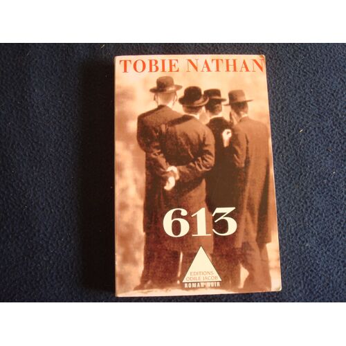 613 - Thobie Nathan - Eo Éditions Odile Jacob - 1999