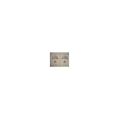 Le Rouge Et Le Noir. ( 2 Volumes)
