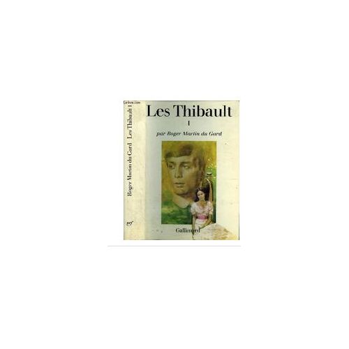 Les Thibault I