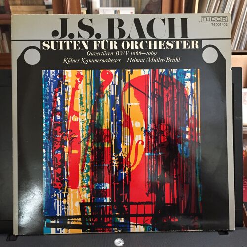 Johann Sebastian Bach :Suiten Für Orchester -Syutes Pour Orchestre - Ouvertures Ouvertüren Bwv 1066-1067-1068-1069