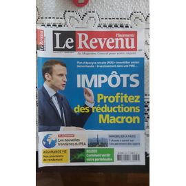 Le Revenu : Impôts Profitez Des Réductions Macron