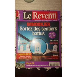 Le Revenu 287 : Immobilier Sortez Des Sentiers Battus