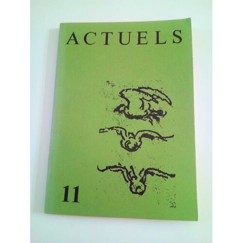 Actuels- 11- 1980- Textes 9 Écrivains Et Poètes-