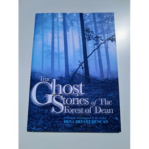 Livre The Ghost Stories Of The Forest Of Dean