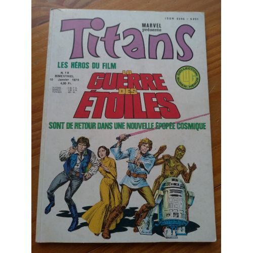 Marvel Titans N°18 Les Heros Du Film La Guerre Des Etoiles