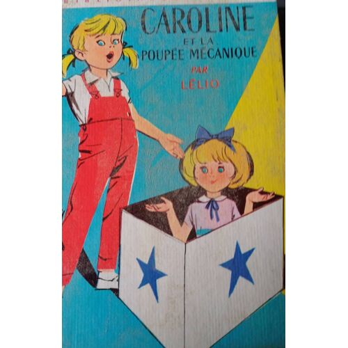 Caroline Et La Poupée Mecanique