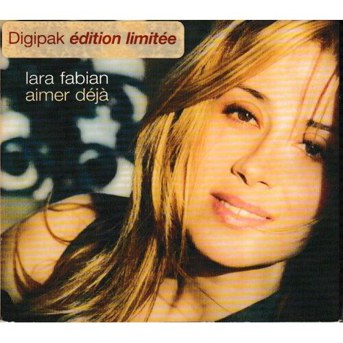 Lara Fabian Aimer Déjà & Bambina. (P) 2002 ®Polydor. © ®Universal Music. Made In E.U. By ®Universal. Edition Limitée Epuisée. Digipack Cartonné. Cd Maxi 3 Tracks. Cd Rare Europe Version «1ère Edition»