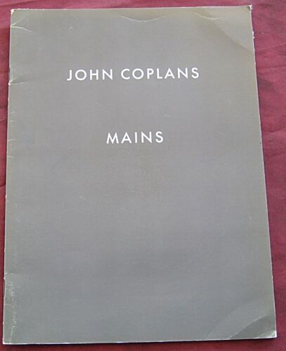 Collector. Photographie. John Coplans. Mains. Expos 1989.
