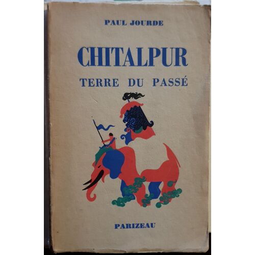 Chitalpur Terre Du Passé