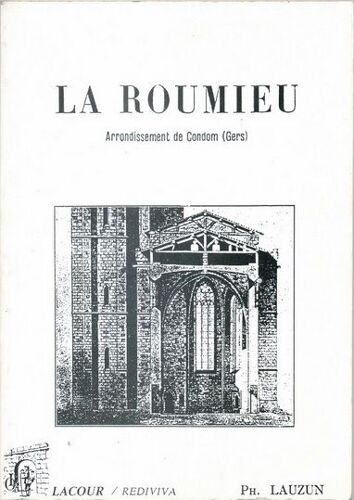 La Roumieu - Arrondissement De Condom (Gers)