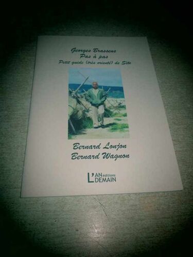 Georges Brassens Pas A Pas - Petit Guide De Sete