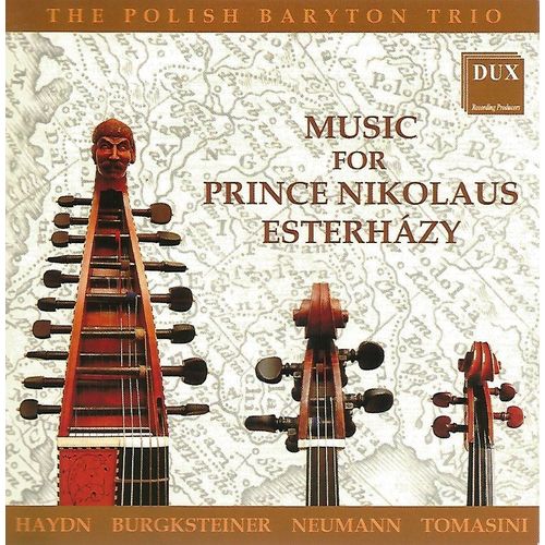 Musique Pour Le Prince Nikolaus Esterhazy - Trios De Haydn, Tomasini, Neumann Et Burgksteiner
