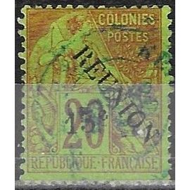 La Réunion, Colonie Française 1891, Beau Timbre Classique Yvert 30, Type Alphée Dubois 20c. Brique Sur Vert, Surchargé "Réunion" Et "15 C", Oblitéré, Cote 20 Euros, Tbe