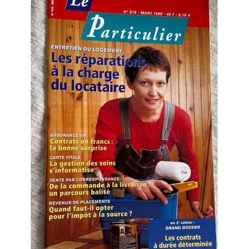 Le Particulier Revue N 919, Les Réparations À La Charge Du Locataire, Mars 1990