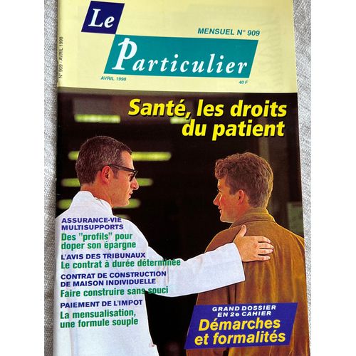Le Particulier Revue N 909et Les Droits Du Patient, Avril 1998