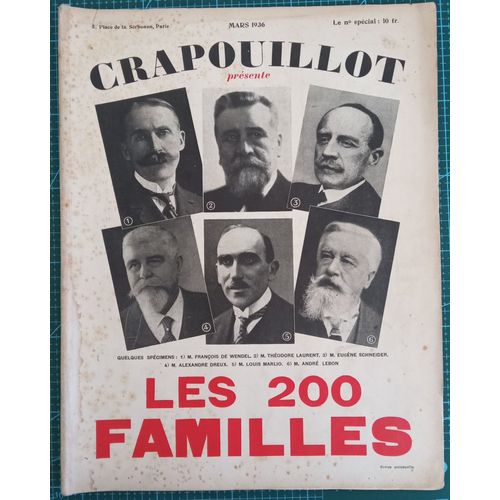 Revue Le Crapouillot Numéro Spécial Mars 1936 : Les 200 Familles (Jean Galtier Boissière, Anti Capitalisme, Banquiers)
