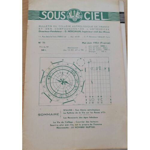 Sous Le Ciel N°71 De Mai-Juin 1953 - Bulletin Du Collège Astrologique De France Et Des Compagnons De L'Astrodicée, Fondé Par Dom Néroman