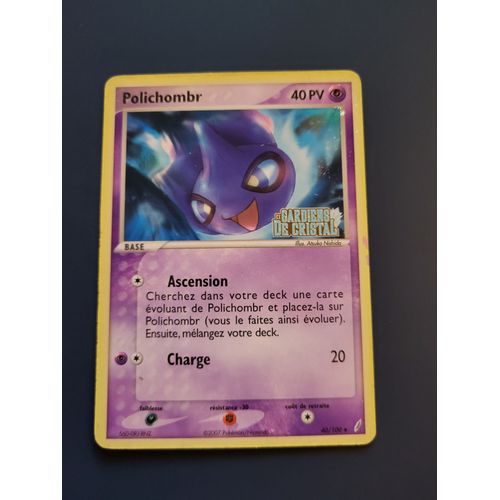 Polichombr 40/100 Holo Set Ex Gardiens De Cristal Fr