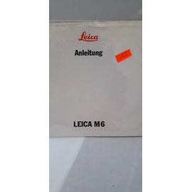 NOTICELEICA LEITZ  M6 en allemand