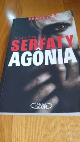 Thriller Agônia Thierry Serfaty Lafon
