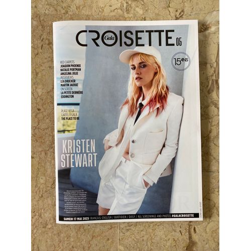 Gala Croisette N°5 Du 17 Mai 2025 - Kristen Stewart / Angelina Jolie / Joaquin Phoenix / Natalie Portman