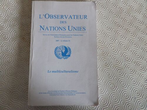 Le Multiculturalisme // Observateur Des Nations Unies