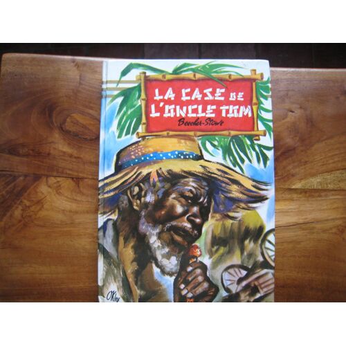 La Case De L'oncle Tom