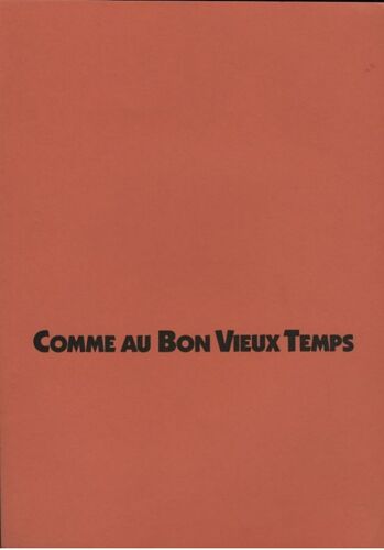 Comme Au Bon Vieux Temps (Seems Like Old Times) Dossier Presse, Neil Simon, Goldie Hawn, Chevy Chase