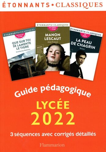Guide Pédagogique Etonnants Classiques Lycée 2022