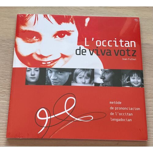 L'Occitan De Viva Votz, Méthode De Prononciation De L'Occitan Languedocien - Jean Fulhet ( 1 Livre + 2 Cd Audios )