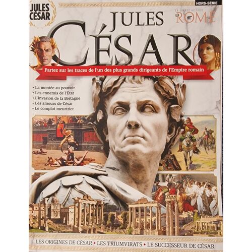 La Grande Histoire De L'Antiquité 3 H Jules César Les Origines / Les Triumvirats / Le Successeur De César