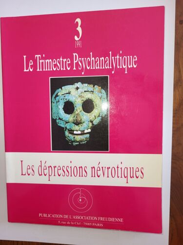N° 3 Trimestre Psychanalytique 1991 - Acte Des Journées 10/11 Novembre1990