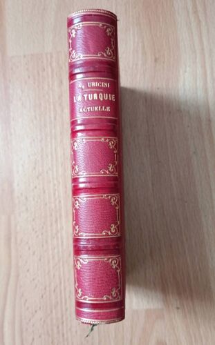 La Turquie Actuelle Par A Ubicini Aux Éditions Hachette Année 1855