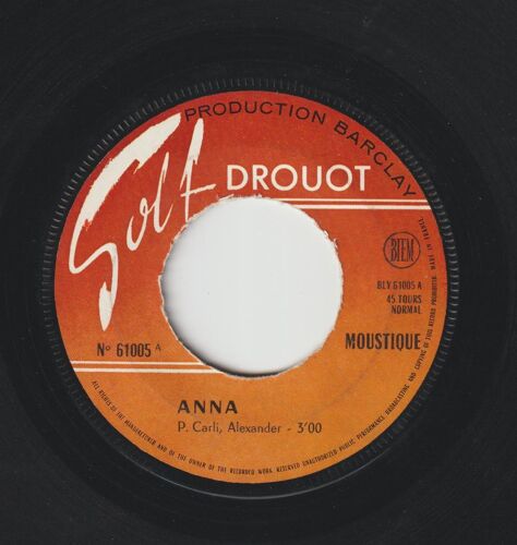 45 Sp Moustique - Anna (Patricia Carli) 3" - Good Golly Miss Molly Little Richard 2"24 - Golf Drouot 61005 - 1963 - Juke-Box - Production Barclay