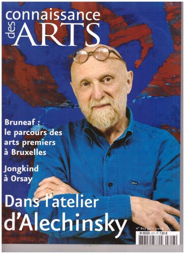 Connaissance Des Arts, N° 617 - Juin 2004 . Dans L'atelier D'alechinsky