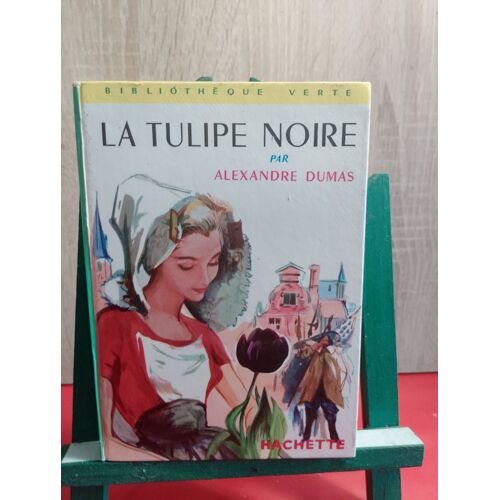 La Tulipe Noire, 1972, Bibliothèque Verte