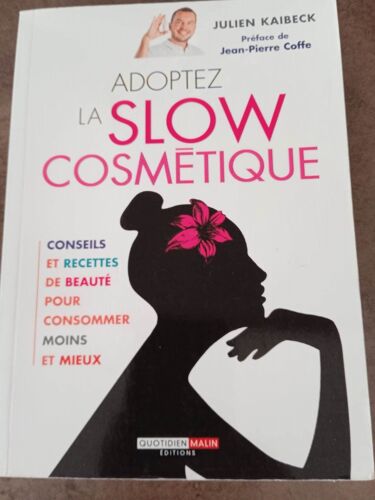 Adoptez La Slow Cosmetique