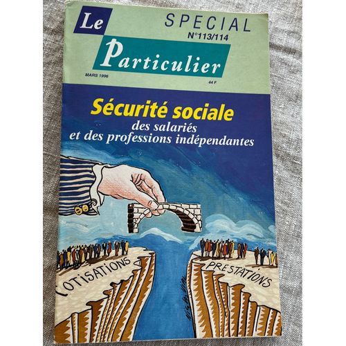 Le Particulier, Revue Spécial N 113, Sécurité Sociale, Mars 1996