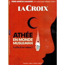 Magazine La Croix N°41725, 7 Juin 2020 : Athée En Monde Musulman. La Fin D'Un Tabou ?
