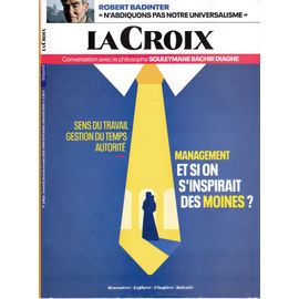 Magazine La Croix N°41831, 11 Octobre 2020 : Management. Et Si On S'Inspirait Des Moines ?