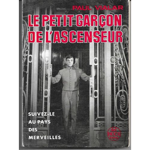 Le Petit Garçon De L'Ascenseur - Dédicacé